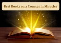 A Course in Miracles: Unveiling the Path to Inner Transformation