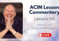 A Comprehensive Exploration of A Course in Miracles (ACIM)